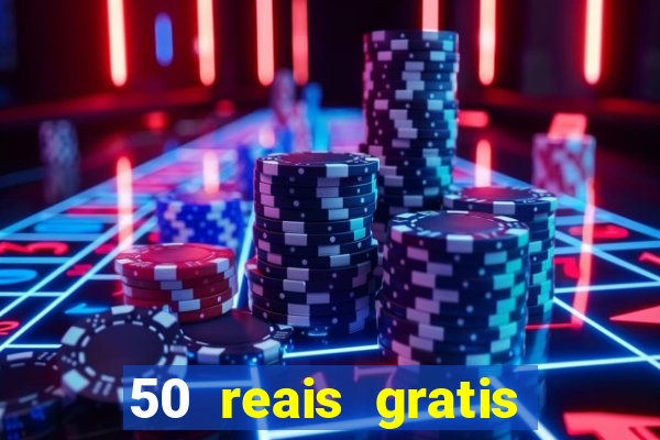 50 reais gratis para apostar